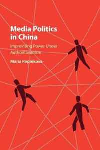 Media Politics in China