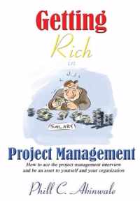 Getting Rich in Project Management