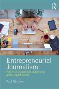 Entrepreneurial Journalism