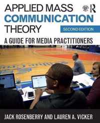 Applied Mass Communication Theory