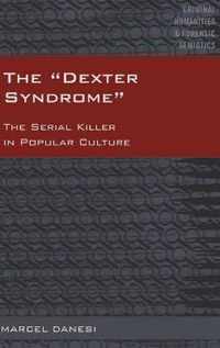 The 'Dexter Syndrome'