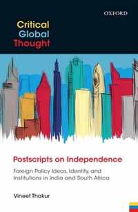 Postscripts on Independence