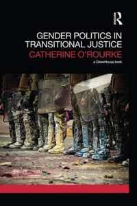 Gender Politics in Transitional Justice