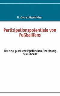 Partizipationspotentiale von Fussballfans