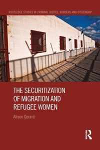 The Securitization of Migration and Refugee Women