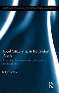 Local Citizenship in the Global Arena