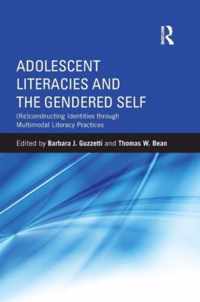 Adolescent Literacies and the Gendered Self