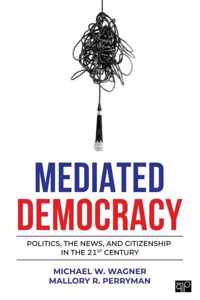 Mediated Democracy