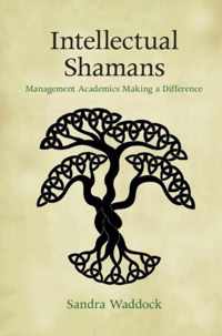 Intellectual Shamans