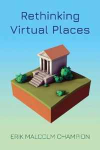 Rethinking Virtual Places