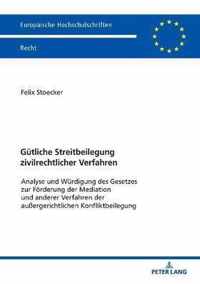 Guetliche Streitbeilegung Zivilrechtlicher Verfahren