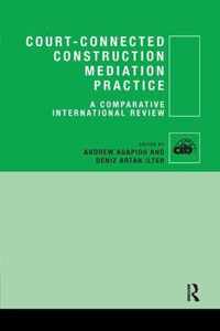 Court-Connected Construction Mediation Practice