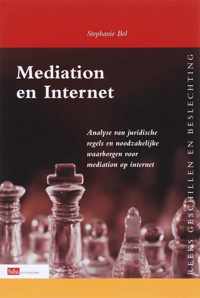 Reeks Geschillen en Beslechting  -   Mediation en internet