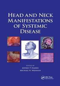 Head and Neck Manifestations of Systemic Disease