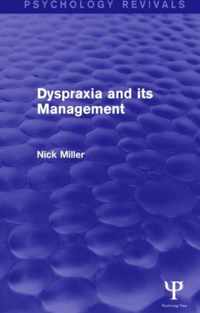 Dyspraxia and Its Management