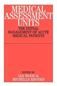 Medical Assessment Units