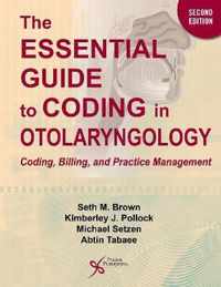 The Essential Guide to Coding in Otolaryngology