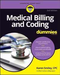 Medical Billing & Coding For Dummies, 3rd Edition