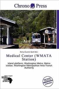 Medical Center (Wmata Station)