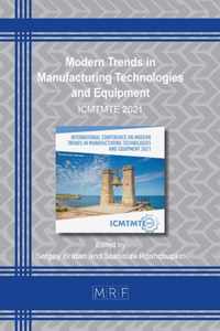 Modern Trends in Manufacturing Technologies and Equipment