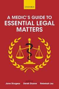 A Medic's Guide to Essential Legal Matters