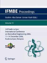 3rd Kuala Lumpur International Conference on Biomedical Engineering 2006
