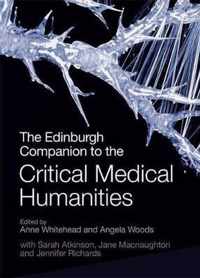 The Edinburgh Companion to the Critical Medical Humanities