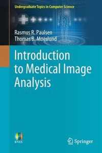 Introduction to Medical Image Analysis