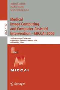 Medical Image Computing And Computer-Assisted Intervention --Miccai 2006 /1