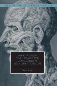 Medicine and the Seven Deadly Sins in Late Medieval Literature and Culture