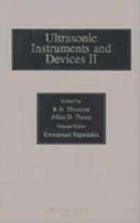 Reference for Modern Instrumentation, Techniques, and Technology: Ultrasonic Instruments and Devices II