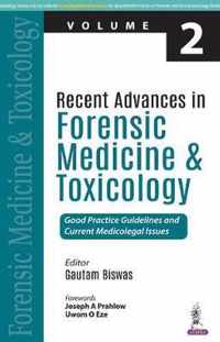 Recent Advances in Forensic Medicine and Toxicology - 2