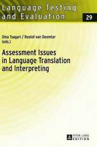 Assessment Issues in Language Translation and Interpreting