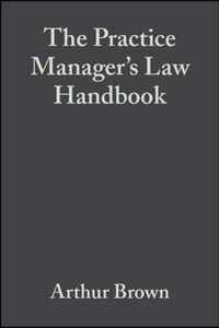 The Practice Manager's Law Handbook