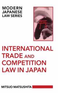 International Trade and Competition Law in Japan