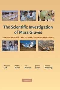 The Scientific Investigation of Mass Graves