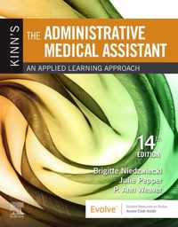 Kinn's The Administrative Medical Assistant