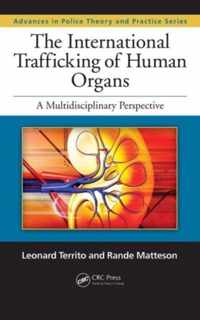 The International Trafficking of Human Organs