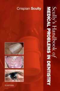 Handbook Medical Problems In Dentistry