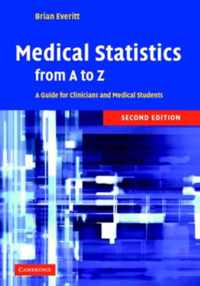 Medical Statistics from A to Z