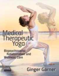 Medical Therapeutic Yoga