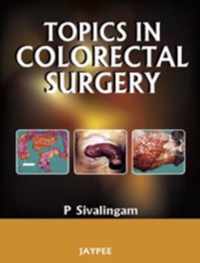 Topics in Colorectal Surgery