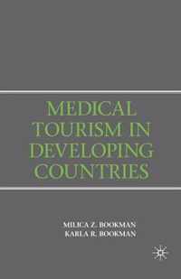 Medical Tourism in Developing Countries