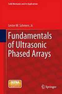 Fundamentals of Ultrasonic Phased Arrays