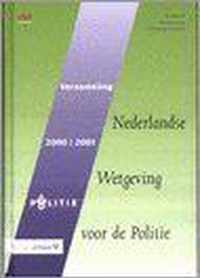 2000-2001 Verzameling Nederlandse Wetgeving voor de Politie