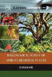 Toxicological Survey of African Medicinal Plants