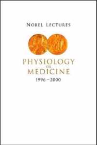 Nobel Lectures In Physiology Or Medicine 1996-2000