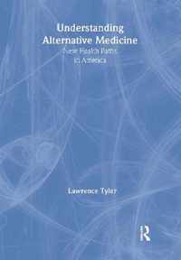 Understanding Alternative Medicine