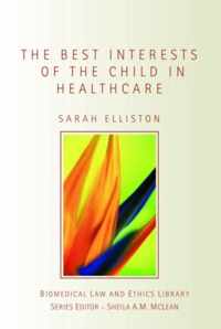 The Best Interests of the Child in Healthcare