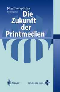 Die Zukunft der Printmedien